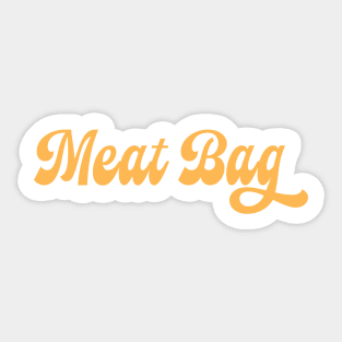 Meat Bag Sticker